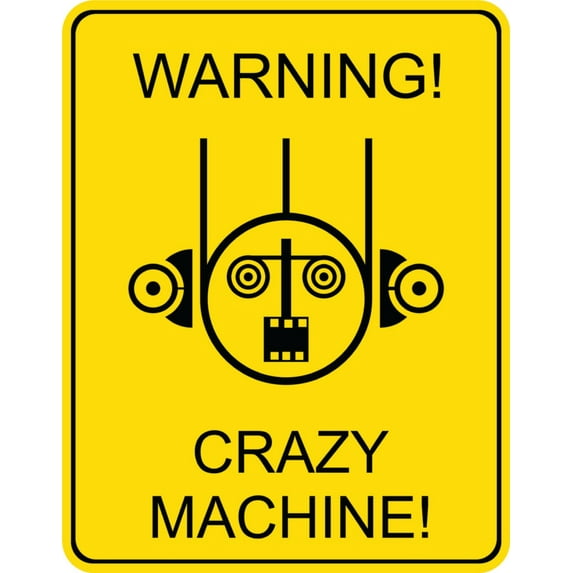 Design With Vinyl Warning Crazy Machine Artwork Infected Computer Virus Funny Humor Wall Decal for Family - Terrifying Bumper Sticker Themed Décor - Size: 12 In x 18 In