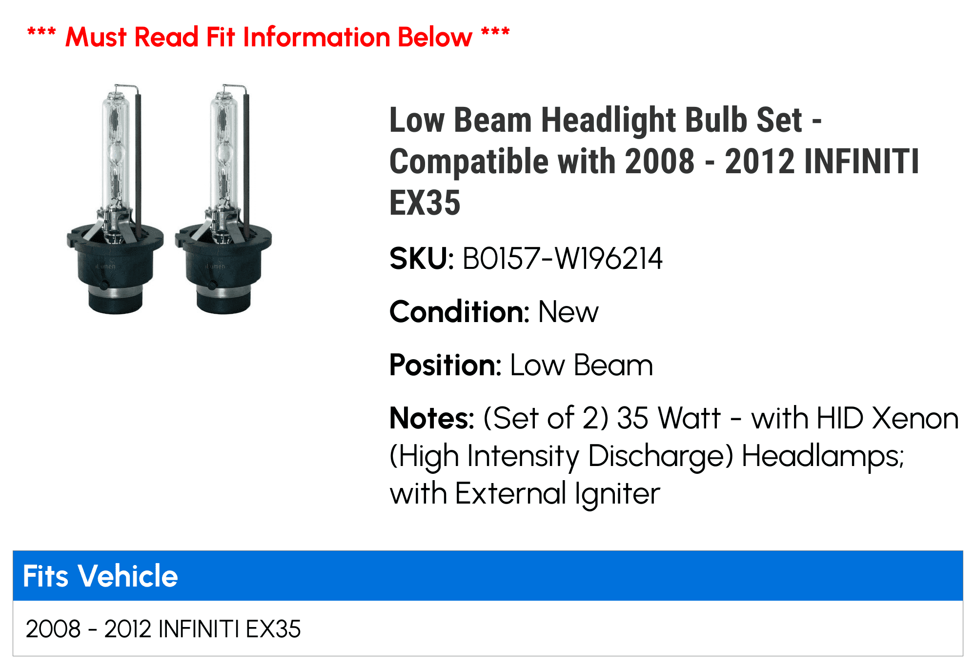 Low Beam Headlight Bulb Set - Compatible with 2008 - 2012 INFINITI EX35 2009 2010 2011
