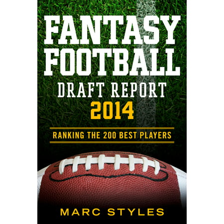 Fantasy Football Draft Report 2014 - eBook