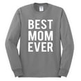 thumbnail image 2 of Wild Bobby, Best Mom Ever Mothers Day Gift, Mother's Day, Men Long Sleeve Shirt, Heather Grey, X-Large, 2 of 3
