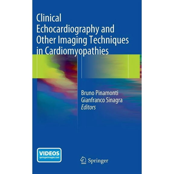 Clinical Echocardiography and Other Imaging Techniques in Cardiomyopathies, (Hardcover)