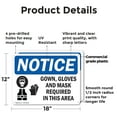 thumbnail image 2 of (2 Pack) Gown Gloves And Mask Required In This Room OSHA Notice Sign 18 Inch X 12 Inch Plastic Sign, Weather Resistant, UV Protected for Workplace, Business, and Construction Site, Made, 2 of 8