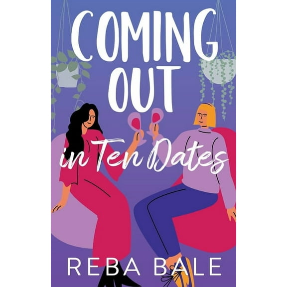 Coming Out in 10 Dates, (Paperback)