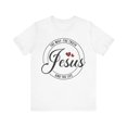 thumbnail image 2 of Jesus The Way Unisex Jersey Short Sleeve Tee, 2 of 12