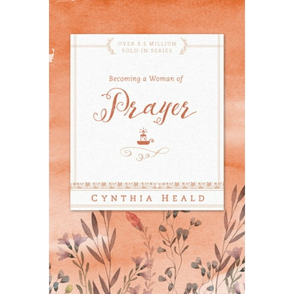 Pre-Owned Becoming a Woman of Prayer (Paperback) 1576838307 9781576838303
