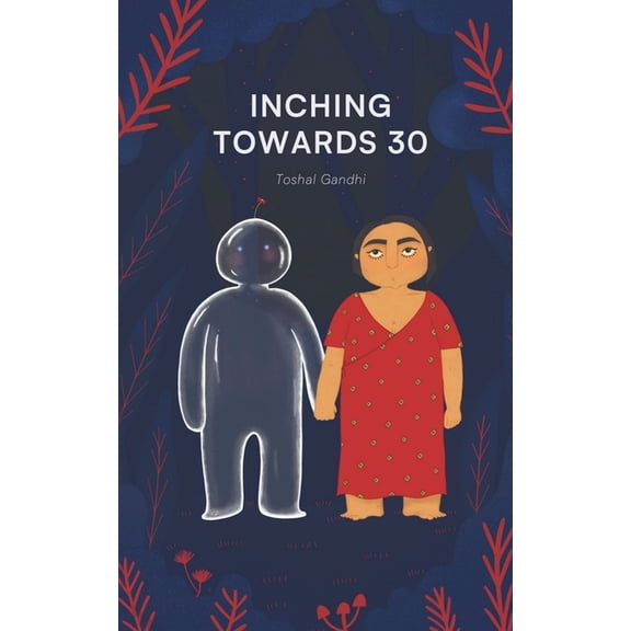 Inching Towards 30, (Paperback)