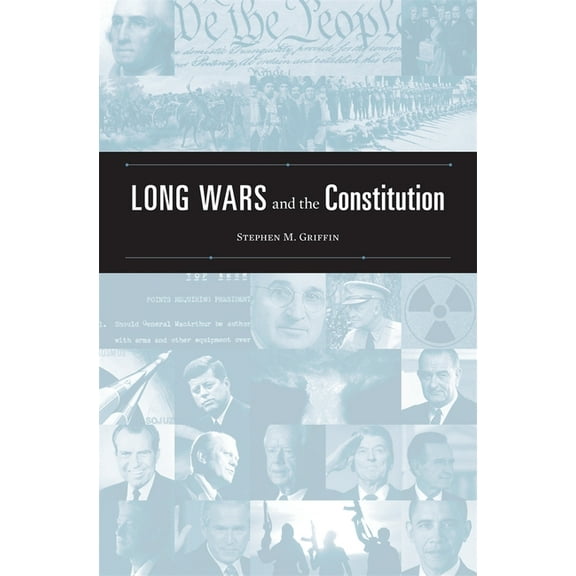 Long Wars and the Constitution, (Hardcover)
