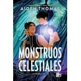 thumbnail image 1 of Libro Monstruos Celestiales (las Pruebas Del Sol 2) Tapa Blanda, Autor Aiden Thomas, Editorial Vrya, 1 of 2