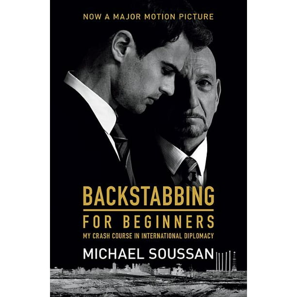 Backstabbing for Beginners My Crash Course in International Diplomacy