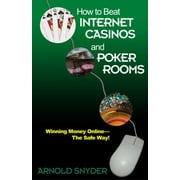 How to Beat Internet Casinos and Poker Rooms [Paperback - Used]