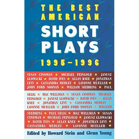 The Best American Short Plays 1995-1996