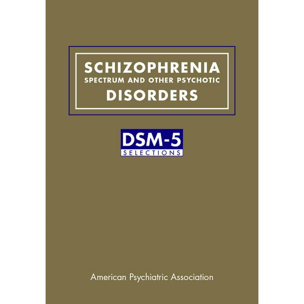 schizophrenia-spectrum-and-other-psychotic-disorders-dsm-5-r