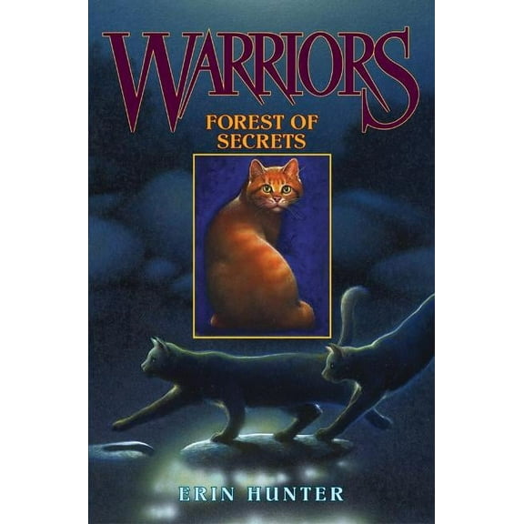Warriors: The Prophecies Begin Forest of Secrets, Book 3, (Hardcover)