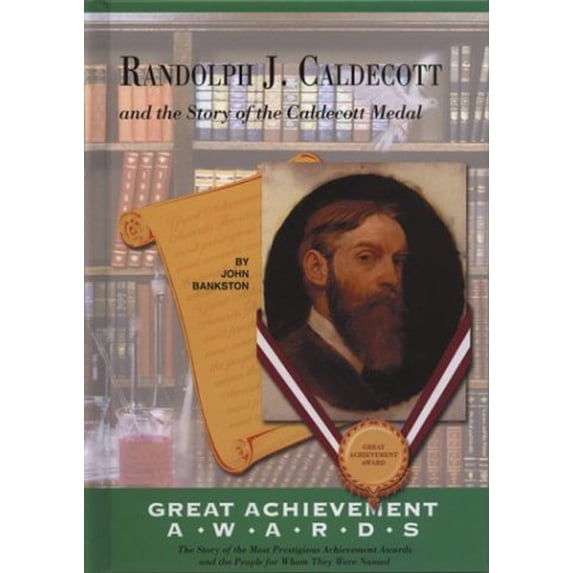 Pre-Owned Randolph Caldecott and the Story of the Caldecott Medal (Library Binding) 1584152001 9781584152002