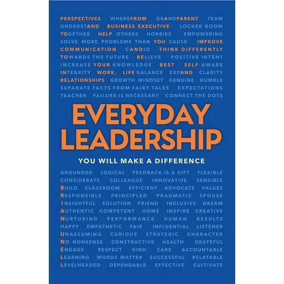 Everyday Leadership: You Will Make a Difference (Hardcover)
