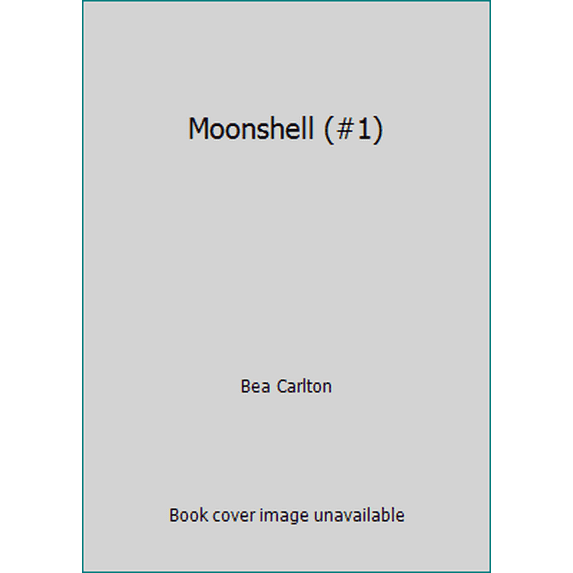 Pre-Owned Moonshell by Bea Carlton (Paperback), FICTION / General, 192 pages, English