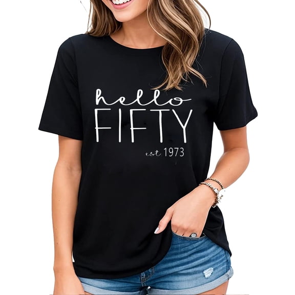 Womens Hello Fifty Est 1973, Hello 50 Heart 50th Birthday Casual Casual Short-sleeved Tops Black Large