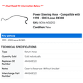 thumbnail image 2 of Power Steering Hose - Compatible with 1999 - 2003 RX300 2000 2001 2002, 2 of 2