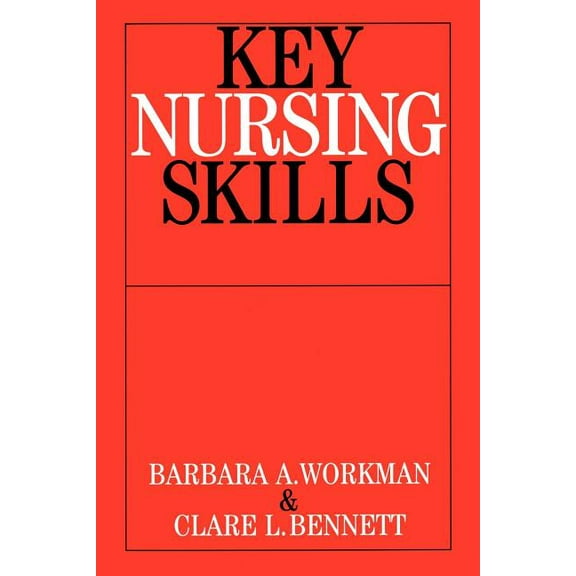 Key Nursing Skills (Paperback)