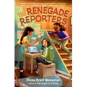 The Renegade Reporters (Hardcover)