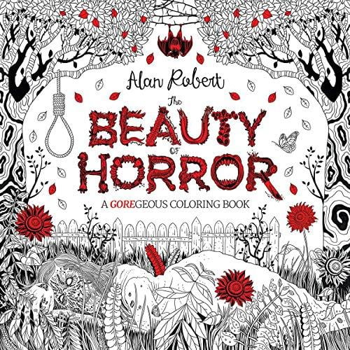 La Beauté de l'Horreur : un Livre de Coloriage Gorège