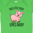 thumbnail image 4 of Inktastic This Little Piggy Loves Daddy- cute Boys or Girls Baby Bodysuit, 4 of 5