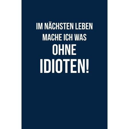 Get Spruch idioten Desktop Wallpaper Spruch Idioten