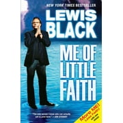Me of Little Faith : More Me! Less Faith!, Used [Paperback]