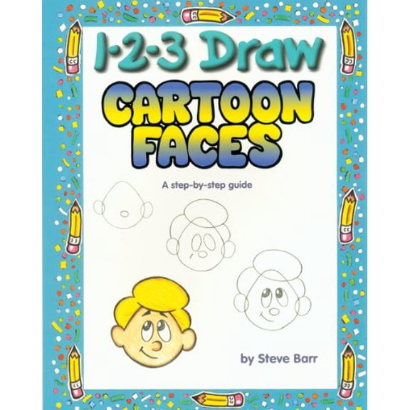 Pre-Owned 1-2-3 Draw Cartoon Faces: A Step-by-Step Guide, 9780939217472, 0939217473, Paperback,