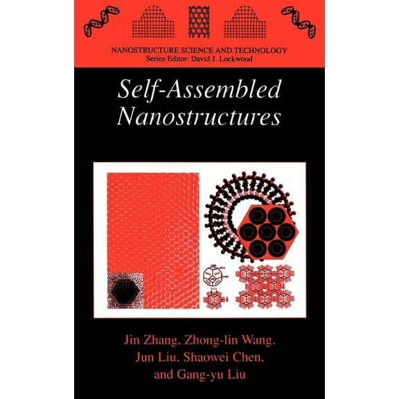 Nanostructure Science and Technology Self-Assembled Nanostructures, (Hardcover)