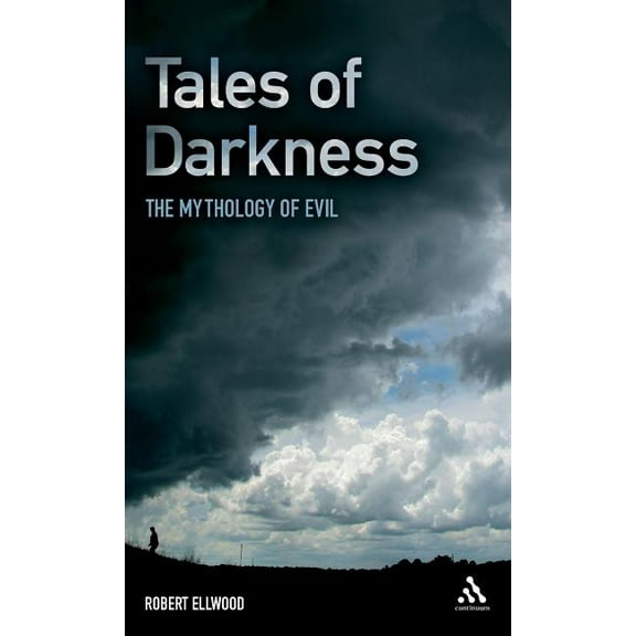 Tales of Darkness: The Mythology of Evil, (Hardcover)