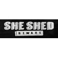 thumbnail image 2 of Villa, Mlli 24x11 White Modern Wood Framed Museum Art Print Titled - She Shed Beware, 2 of 4