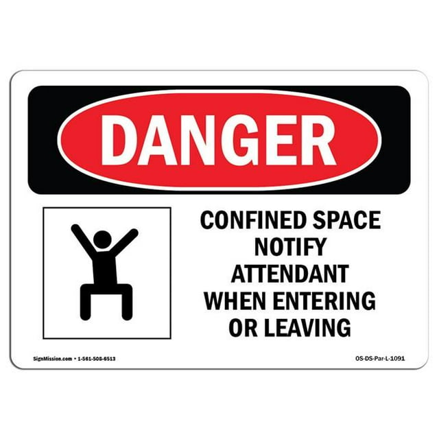 SignMission OS-DS-A-1218-L-1091 12 x 18 in. OSHA Danger Sign - Confined Space Notify Attendant