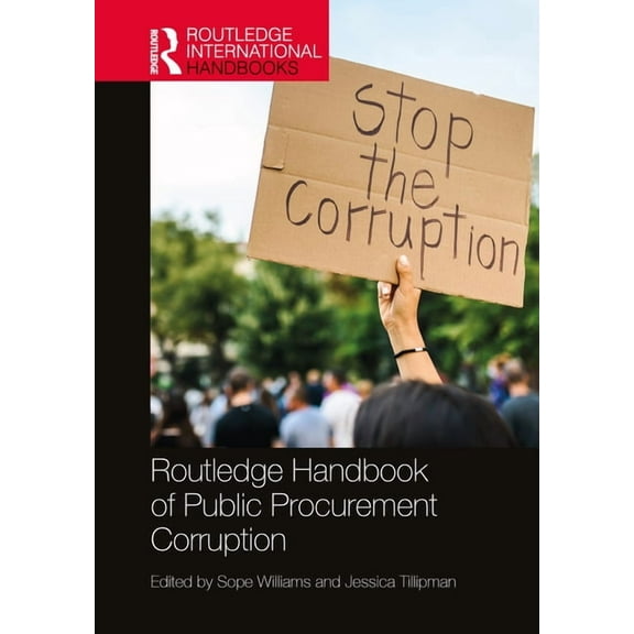 Routledge International Handbooks Routledge Handbook of Public Procurement Corruption, (Hardcover)