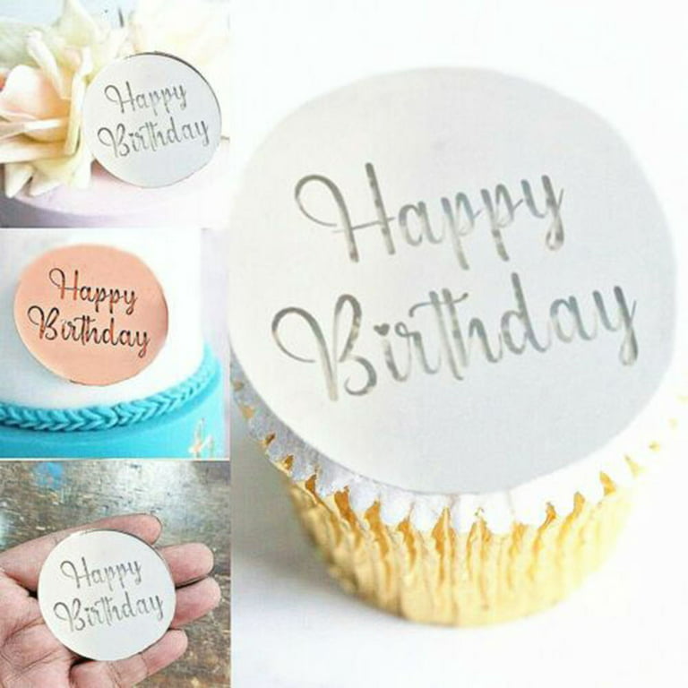  30Pcs Acrylic Cake Disc Mirror Cupcake Toppers, Happy Birthday  Cake Toppers Mini Round Engraved Topper, Gold DIY Acrylic Cake Charm Silver  Charms for DIY Cupcake Decoration Party Supplies : Grocery 