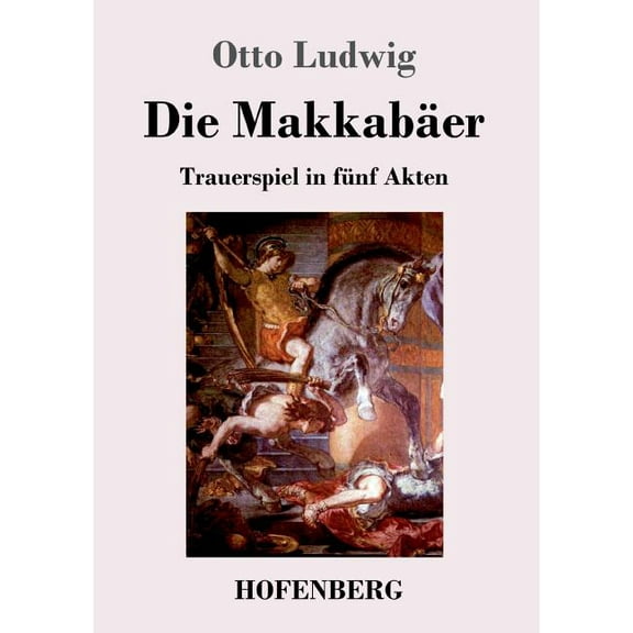 Die Makkabäer (Paperback)
