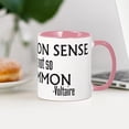 thumbnail image 4 of CafePress - Common Sense Not So Common Mug - 11 oz Ceramic Mug - Novelty Coffee Tea Cup, 4 of 6