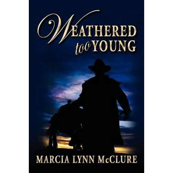 Weathered Too Young Paperback