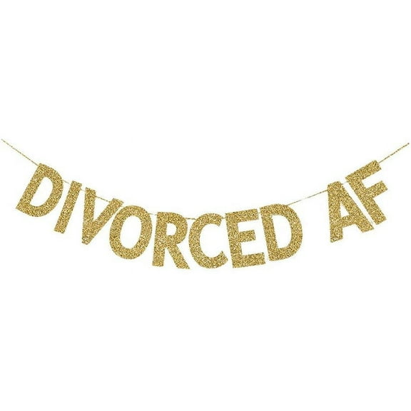 Divorced AF Banner, Gold Glitter Paper Sign for Divorce Party Decorations