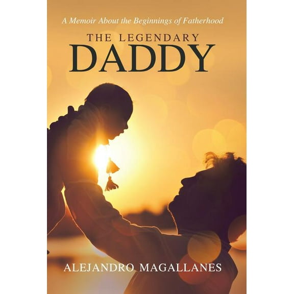 The Legendary Daddy (Hardcover)