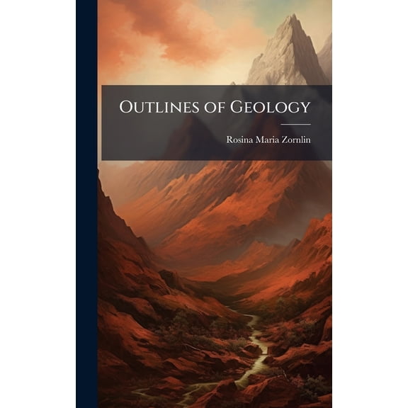 Outlines of Geology, (Hardcover)