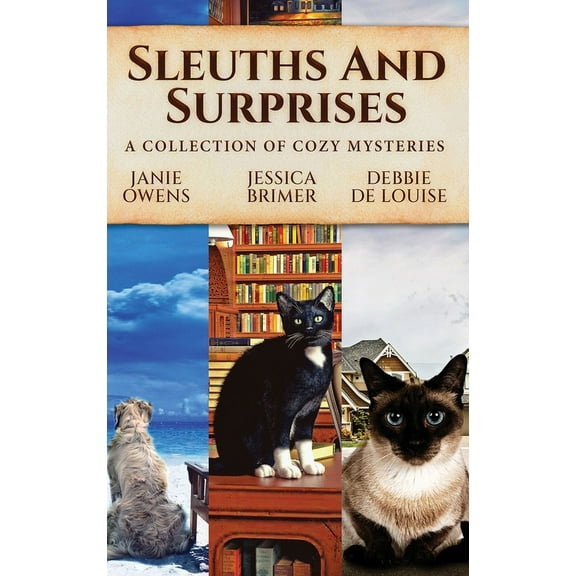 Sleuths and Surprises: A Collection of Cozy Mysteries (Hardcover)