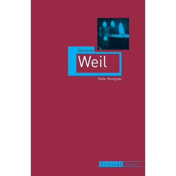 Critical Lives: Simone Weil (Paperback)