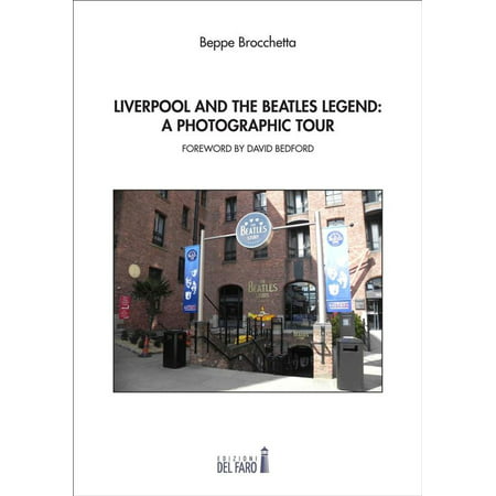 Liverpool and the Beatles legend: a photographic tour -