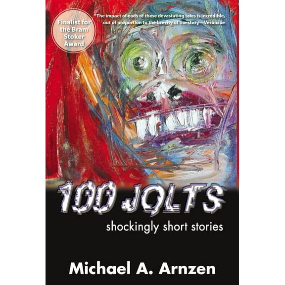 100 Jolts : Shockingly Short Stories
