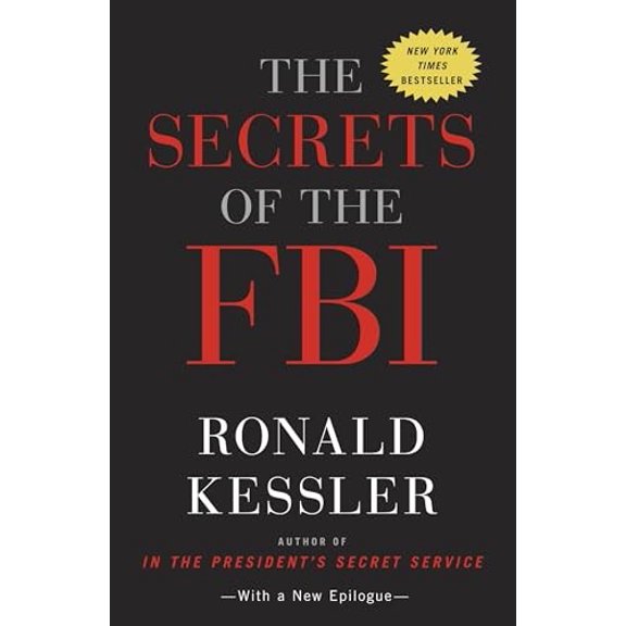 Pre-Owned The Secrets of the FBI (Paperback) 0307719707 9780307719706