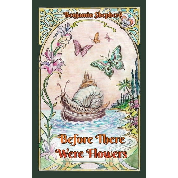 Before There Were Flowers, (Paperback)