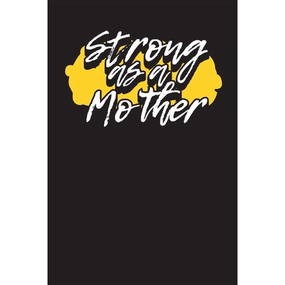 Strong As A Mother: Weekly To Do Chart Tracker for Moms, (Paperback)