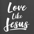 thumbnail image 5 of Wild Bobby Love Like Jesus Inspirational/Christian Women Graphic Tee, Charcoal, Small, 5 of 5