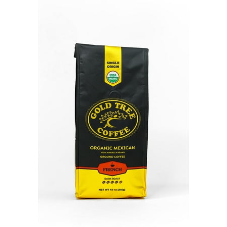 Gold Tree Organic Mexican Non-GMO and Kosher Coffee, French Roast, 12 oz